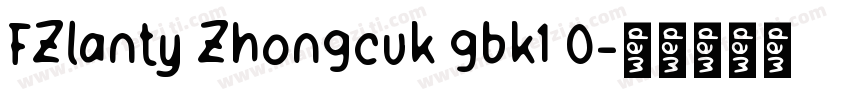 FZlanty Zhongcuk gbk1 0字体转换